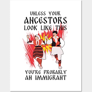 Unless Your Ancestors Look Like This - Macedonia Posters and Art